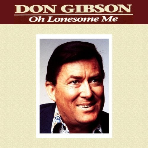 Gibson,don - Oh Lonesome Me / Girls Guitars & Gibson + 7 Bonus - Music CD