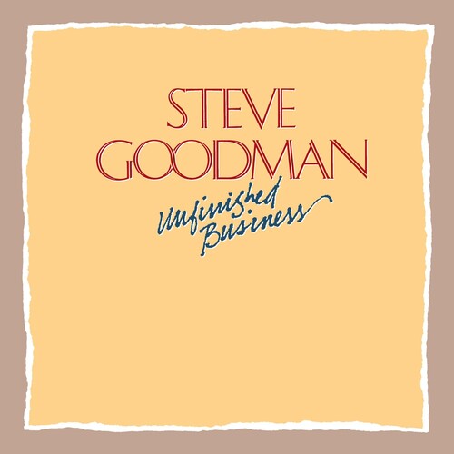 Goodman,steve - Unfinished Business - Music CD