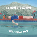Hollywood,ricky - Le Modeste Album - Music CD