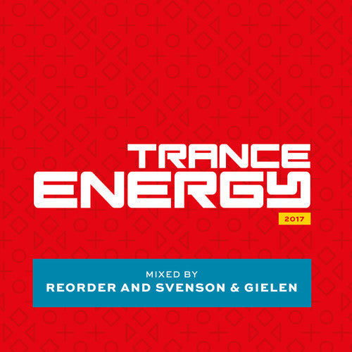 Trance Energy 2017: Mixed By Reorder & Svenson - Trance Energy 2017: Mixed By Reorder & Svenson - Music CD