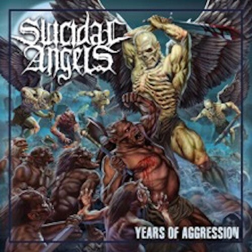 Suicidal Angels - Years Of Aggression - Vinyl Record