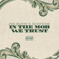 Joe Blow & 38 Spesh - In The Mob We Trust - Music CD