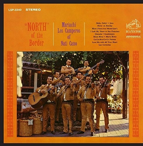 Mariachi Los Camperors Of Nati Cano - North Of The Border - Music CD