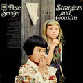 Seeger,pete - Strangers & Cousins: Songs From His World Tour - Music CD