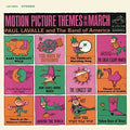 Lavalle,paul - Motion Picture Themes On The March - Music CD