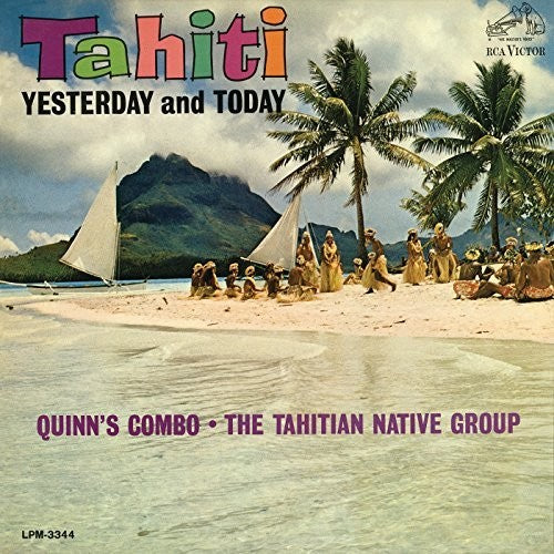 Quinn's Combo / Tahitian Native Group - Tahiti Yesterday And Today - Music CD