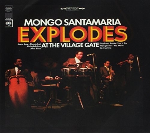Santamaria,mongo - Explodes At The Village Gate - Music CD