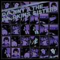 Danny & Parkins Sisters - Danny & The Parkins Sisters - Music CD