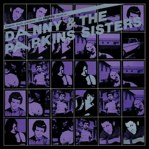 Danny & Parkins Sisters - Danny & The Parkins Sisters - Music CD
