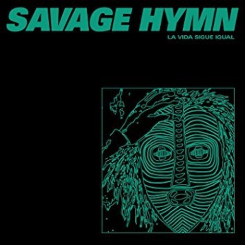 Savage Hymn - La Vida Sigue Igual - Vinyl Record