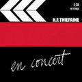 Thiefaine,hubert-felix - En Concert Vol 1 - Music CD
