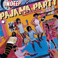 Indeep - Pajama Party Time - Music CD