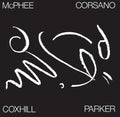 Coxhill,lol / Mcphee,joe / Corsano,chris - Tree Dancing - Music CD