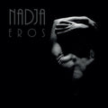 Nadja - Eros - Vinyl Record