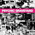 Psychic Graveyard - Next World - Music CD