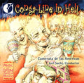 Aguila / Garcia Caturla / Sachs / Cochran - Conga Line In Hell: Modern Class Latin America - Music CD