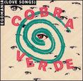 Cobra Verde - Egomania (love Songs) - Music CD