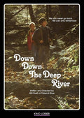 Down Down The Deep River - Down Down The Deep River - DVD