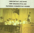 Crescent Bay Jazz - New Orleans Style Jazz - Music CD