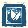 Cymbals - Light In Your Mind - Music CD