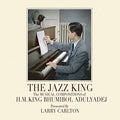 Carlton,larry - Jazz King: Musical Compositions Of H.m. King - Music CD