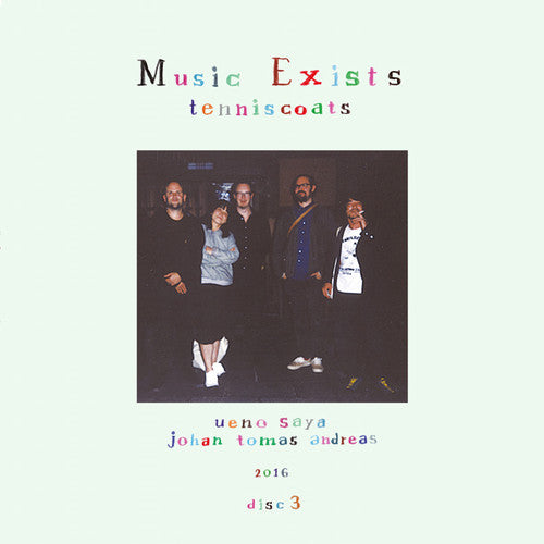 Tenniscoats - Music Exists Disc 3 - Vinyl Record
