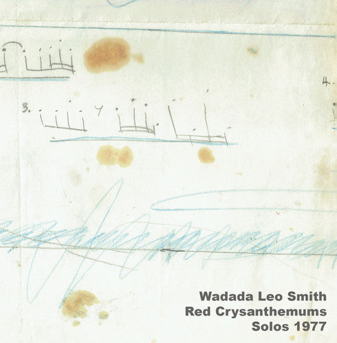 Smith,wadada Leo - Red Chrysanthemums: Solos 1977 - Music CD