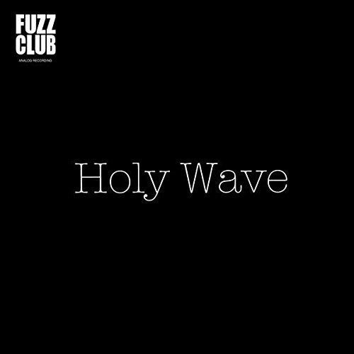 Holy Wave - Fuzz Club Session - Vinyl Record