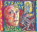 Reisman,marc - Strong Way - Music CD