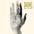 Cook,eli - High-dollar Gospel - Music CD