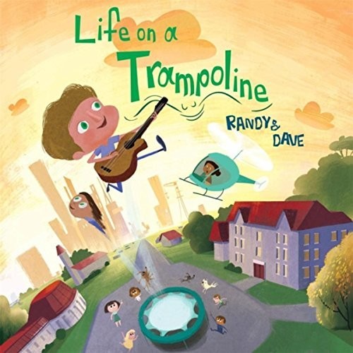 Randy & Dave - Life On A Trampoline - Music CD