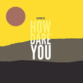 Electric Six - How Dare You - Music CD