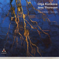 Konkova,olga / Thoresen,jens - December Songs - Music CD