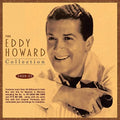 Howard,eddy - Eddy Howard Collection 1939-55 - Music CD