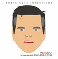 Meatloaf - Interview With Robin Ross 7/7/93 - Music CD