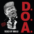 Doa - Fucked Up Donald - Vinyl Record