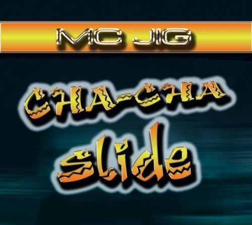 Mc Jig - Cha Cha Slide - Music CD Single