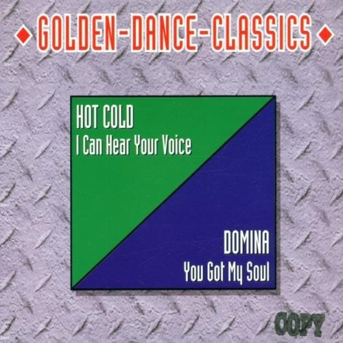 Hot Cold / Domina - I Can Hear Your Voice - Music CD Single