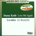 Kieth,danny / Lovables - Love Me Again / It's Beautiful - Music CD Single