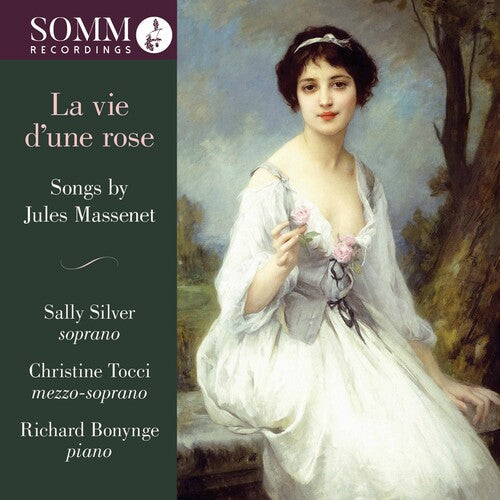 Massenet / Silver / Bonynge - Vie D'une Rose - Music CD