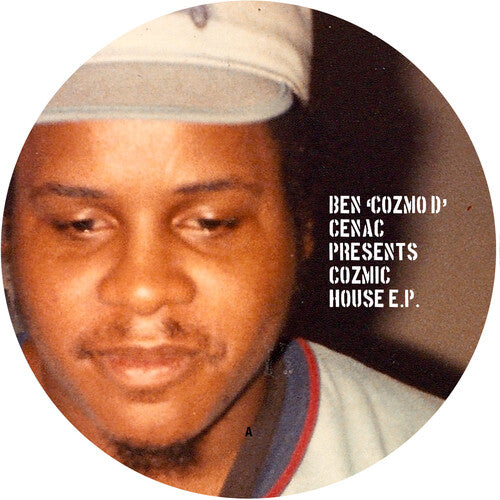 Ben 'cozmo D' Cenac Presents Cozmic House Ep / Var - Ben 'cozmo D' Cenac Presents Cozmic House Ep / Var - Vinyl Record