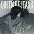 Queen Of Jeans - If You're Not Afraid I'm Not Afraid - Music CD
