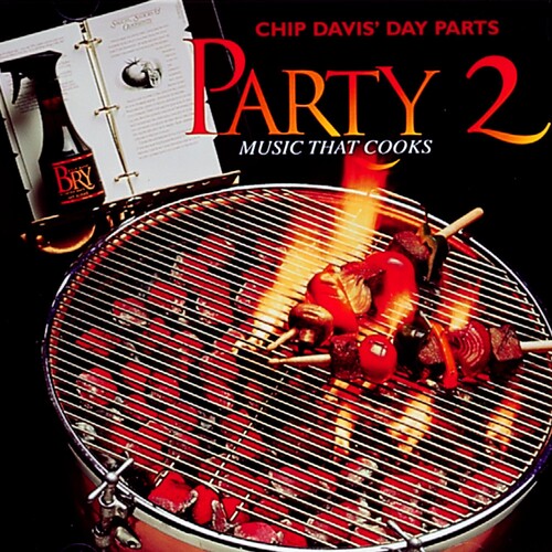 Davis,chip - Party 2 - Music CD