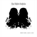 White Buffalo - Darkest Darks Lightest Lights - Music CD