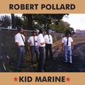 Kid Marine [LP] Vinyl Record