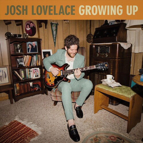Lovelace,josh - Growing Up - Music CD