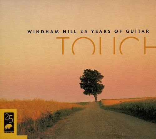 Touch: Windham Hill 25 Years Of Guitar Music CD