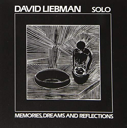 Liebman,dave - Dreams & Reflections - Music CD