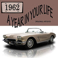 Year In Your Life 1962 / Various - Year In Your Life 1962 / Various - Music CD