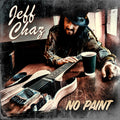 Chaz,jeff - No Paint - Music CD